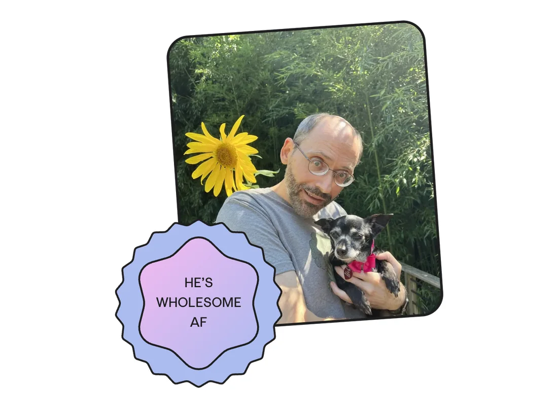 Dr Michael Greger holding his dog beside a sunflower, with a “He’s wholesome AF” badge